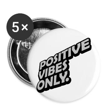 Motivation Positive Vibes Only - Buttons large 2.2''/56 mm (5-pack) - white - Front