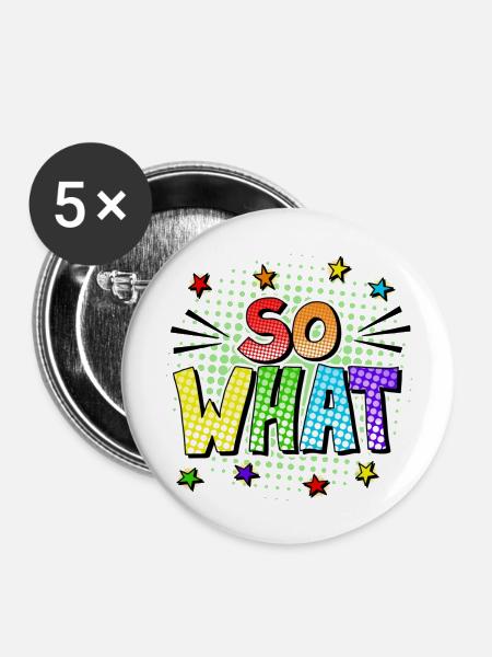 So what - Buttons groß 56 mm (5er Pack) - Weiß
