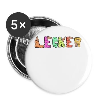 Lecker Spruch süßigkeiten Eis Nachspeise Naschen - Buttons groß 56 mm (5er Pack) - Weiß - Vorne