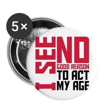 to act my age - Buttons large 2.2''/56 mm (5-pack) - white - Front