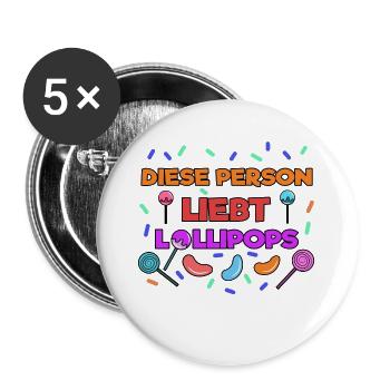 Süßigkeiten Statement Bonbon Süß Naschkatzen - Buttons groß 56 mm (5er Pack) - Weiß - Vorne