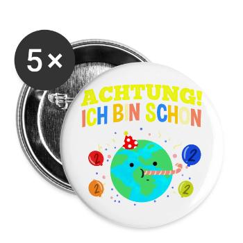 Achtung Ich Bin Schon 2 Geburtstag Erde - Buttons groß 56 mm (5er Pack) - Weiß - Vorne