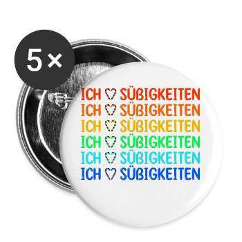 Nachspeise Lecker Statement Ich Liebe Süßigkeiten - Buttons groß 56 mm (5er Pack) - Weiß - Vorne