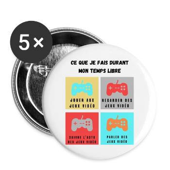 ce que je fais durant mon temps libre jeux vidéos - Lot de 5 grands badges (56 mm) - blanc - Devant