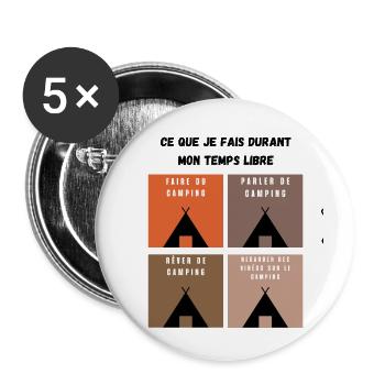 ce que je fais durant mon temps libre camping - Lot de 5 grands badges (56 mm) - blanc - Devant