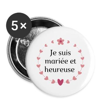 Logo "Je suis mariée et heureuse" - Lot de 5 grands badges (56 mm) - blanc - Devant