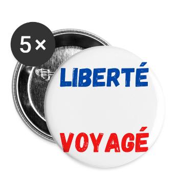 Liberté égalité Voyagé - Lot de 5 grands badges (56 mm) - blanc - Devant