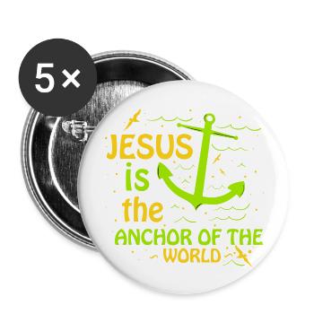 Jesus is the anchor of the world - Buttons groß 56 mm (5er Pack) - Weiß - Vorne