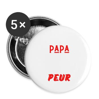 je suis papa de jumeaux rien ne me fait peur - Lot de 5 grands badges (56 mm) - blanc - Devant