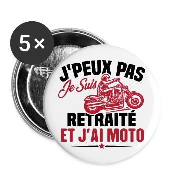 Cadeau J'peux pas je suis retraité et j'ai moto - Lot de 5 grands badges (56 mm) - blanc - Devant