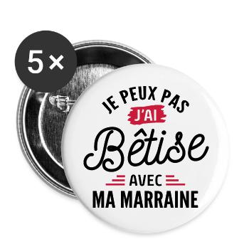 je peux pas j ai bêtise avec marraine - Lot de 5 grands badges (56 mm) - blanc - Devant