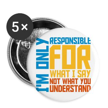 ce que je dis citation - Lot de 5 grands badges (56 mm) - blanc - Devant