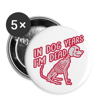 in dog years Dead - Buttons large 2.2''/56 mm (5-pack) - white - Front