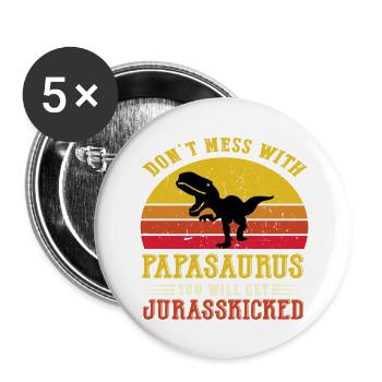 Papasaurus - père, père, fête des pères, cadeau, famille - Lot de 5 grands badges (56 mm) - blanc - Devant