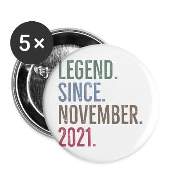 Legende seit November 2021 - Buttons groß 56 mm (5er Pack) - Weiß - Vorne