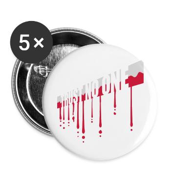 trust no one Zitat - Buttons groß 56 mm (5er Pack) - Weiß - Vorne