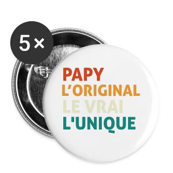 Papy l'orginal Le Vrai L'unique - Lot de 5 grands badges (56 mm) - blanc - Devant