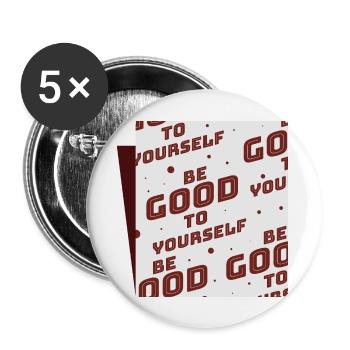 Soyez bon envers vous-même - Lot de 5 grands badges (56 mm) - blanc - Devant