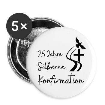 Silberne Konfirmation 25 Jahre Jubelkonfirmation - Buttons groß 56 mm (5er Pack) - Weiß - Vorne