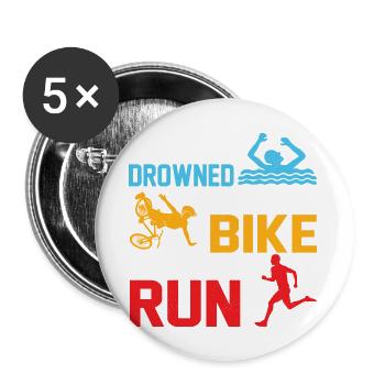 Presque noyé a écrasé le vélo a puked sur la course Triat - Lot de 5 grands badges (56 mm) - blanc - Devant