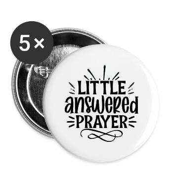 Prière peu exaucée - Lot de 5 grands badges (56 mm) - blanc - Devant