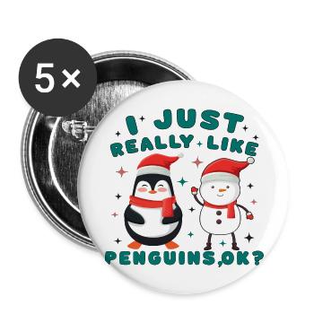 I just really like Penguins, ok? - Buttons large 2.2''/56 mm (5-pack) - white - Front