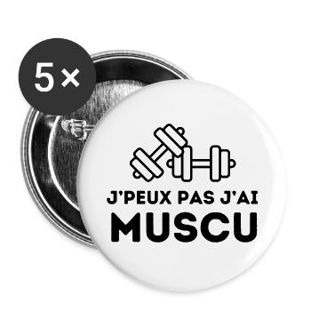 J'peux pas j'ai muscu - tshirt, sweat, pull - Lot de 5 grands badges (56 mm) - blanc - Devant