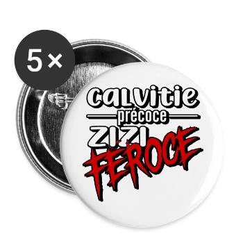 calvitie précoce, zizi féroce - Lot de 5 grands badges (56 mm) - blanc - Devant