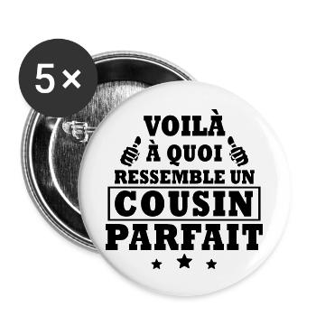 voilà à quoi ressemble un cousin parfait - Lot de 5 grands badges (56 mm) - blanc - Devant