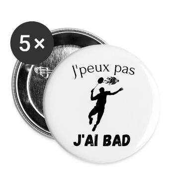 Je peux pas j'ai badminton - Lot de 5 grands badges (56 mm) - blanc - Devant