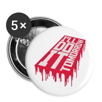 Citation de Do It Tomorrow - Lot de 5 grands badges (56 mm) - blanc - Devant