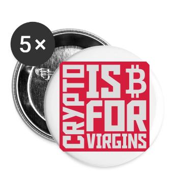 crypto is for virgins - Buttons large 2.2''/56 mm (5-pack) - white - Front