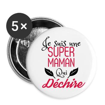Super maman qui déchire - Lot de 5 grands badges (56 mm) - blanc - Devant