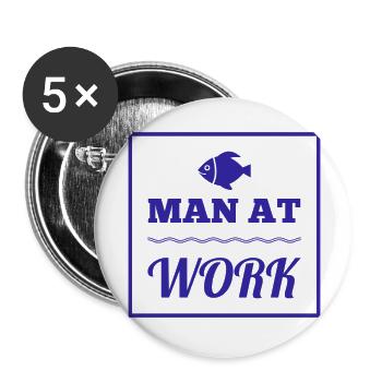 Man at work - Neues T-Shirt Design, NEW OFFER!! - Buttons groß 56 mm (5er Pack) - Weiß - Vorne