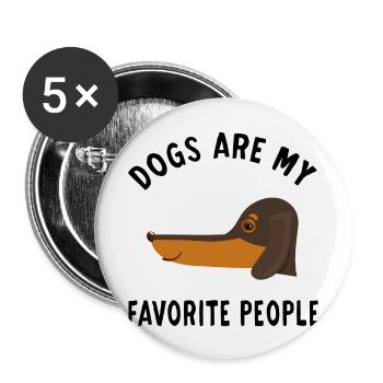 Dogs Are My Favorite People mon chien préférré - Lot de 5 grands badges (56 mm) - blanc - Devant