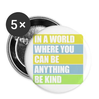 you can be kind - Buttons large 2.2''/56 mm (5-pack) - white - Front