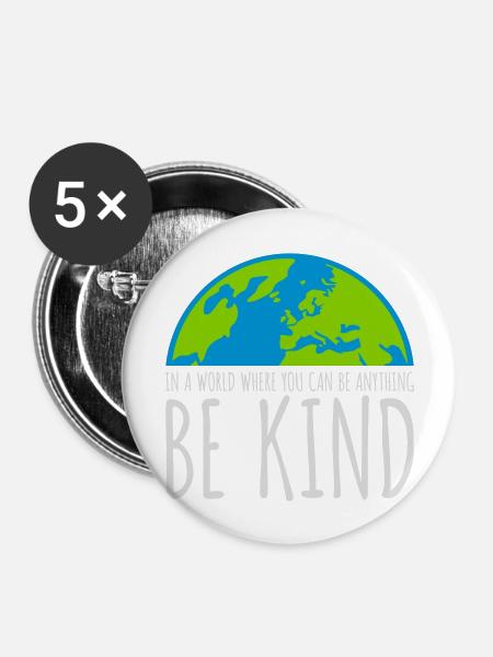 you can be kind - Buttons groß 56 mm (5er Pack) - Weiß