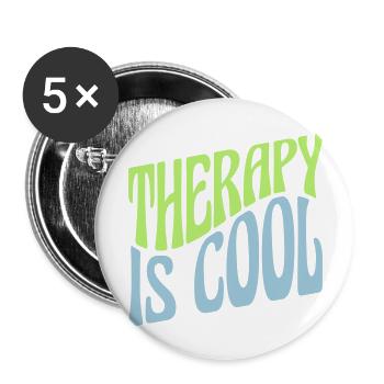 therapy is cool Quote - Buttons large 2.2''/56 mm (5-pack) - white - Front