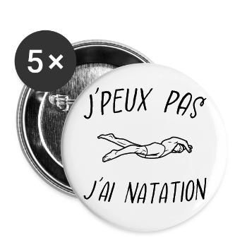j'peux pas j'ai natation - Lot de 5 grands badges (56 mm) - blanc - Devant