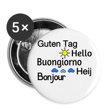 Guten Tag - Buttons groß 56 mm (5er Pack) - Weiß - Vorne