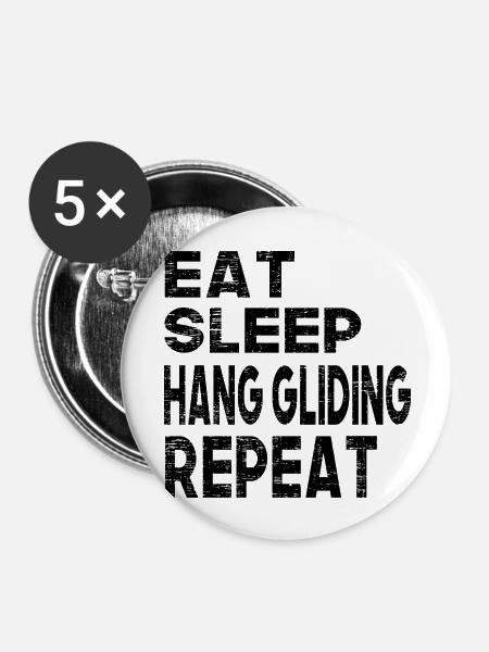 Eat Sleep Hang Gliding Repeat - Buttons groß 56 mm (5er Pack) - Weiß