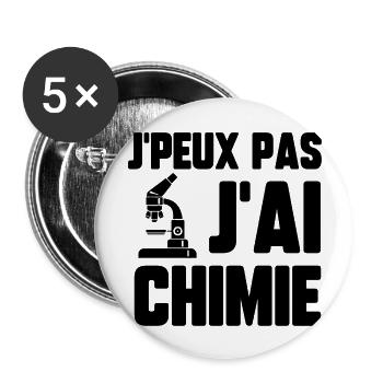 J’peux pas j’ai chimie - Lot de 5 grands badges (56 mm) - blanc - Devant
