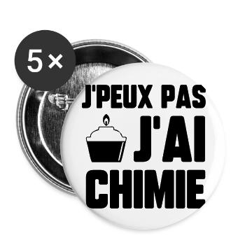 J’peux pas j’ai chimie - Lot de 5 grands badges (56 mm) - blanc - Devant