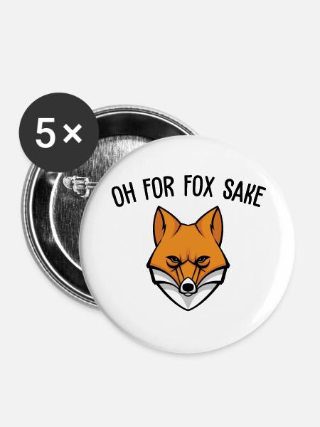 Oh um Fuchs willen - Buttons groß 56 mm (5er Pack) - Weiß