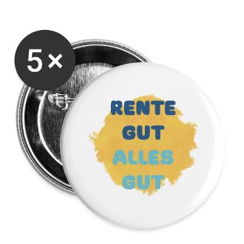 RENTE GUT ALLES GUT - Buttons groß 56 mm (5er Pack) - Weiß - Vorne