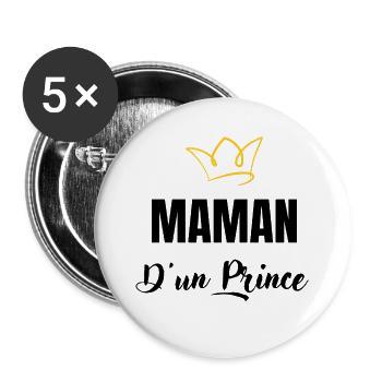 maman d'un prince - Lot de 5 grands badges (56 mm) - blanc - Devant