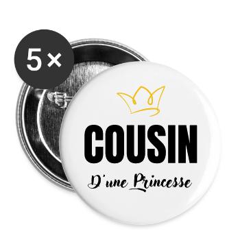 cousin d'une princesse - Lot de 5 grands badges (56 mm) - blanc - Devant