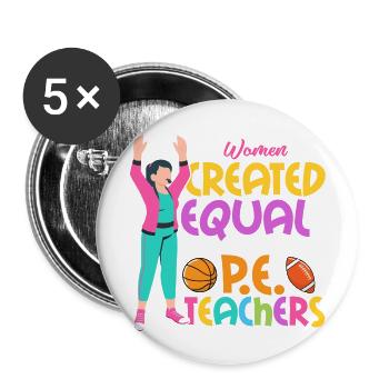 Some Become P.E.Teachers Physical Education School - Buttons groß 56 mm (5er Pack) - Weiß - Vorne