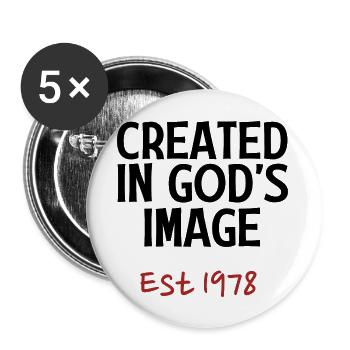 Créé à l’image de Dieu est 1978 - Lot de 5 grands badges (56 mm) - blanc - Devant