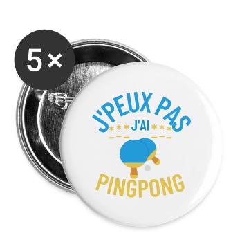 J'peux pas j'ai ping-pong - Lot de 5 grands badges (56 mm) - blanc - Devant